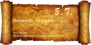 Benesch Tivadar névjegykártya